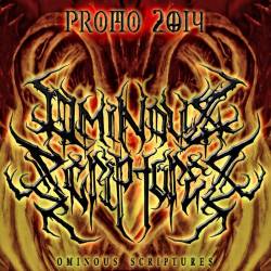 Ominous Scriptures : Promo 2014
